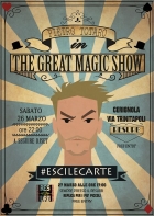 The great magic show - #escilecarte - Pietro Totaro
